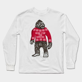 Bigfoot in an Ugly Christmas Sweater that says Here For The Snacks Long Sleeve T-Shirt